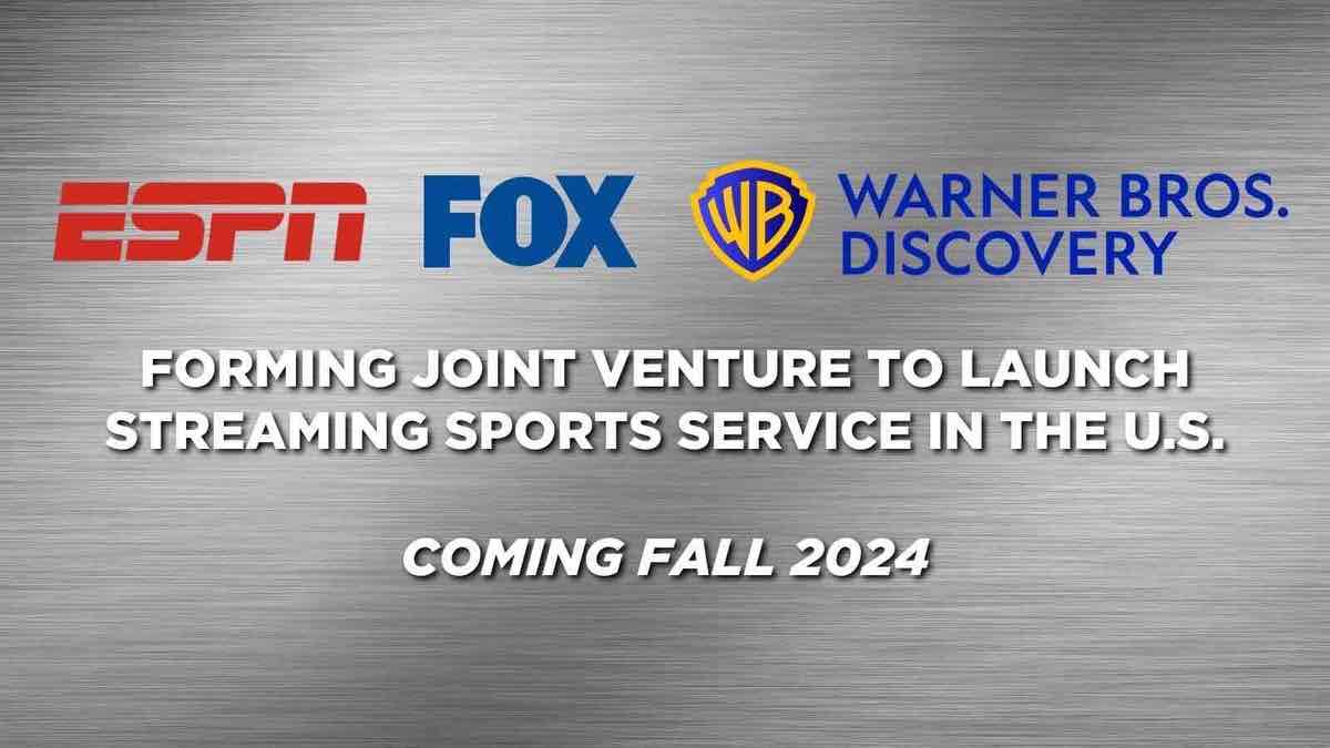 ESPN, FOX and WBD to launch new joint sports streaming service in the United States this fall