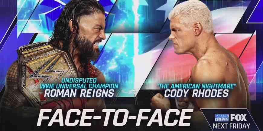 Roman Reigns and Cody Rhodes set to go face-to face on 3/22 WWE SmackDown