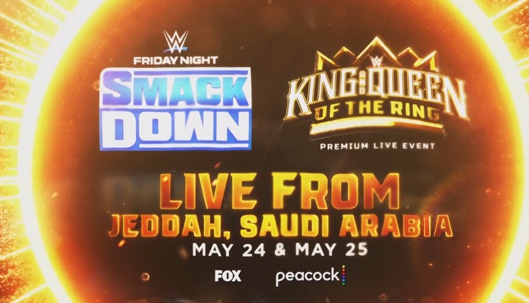 WWE announces SmackDown and King and Queen of the Ring for Saudi Arabia next month