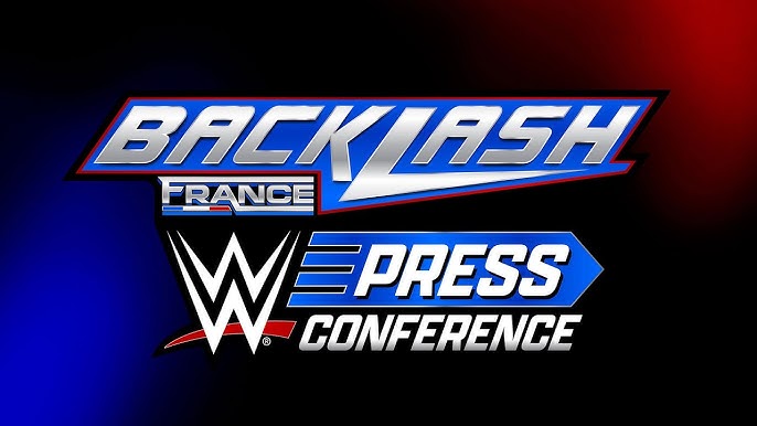Watch the WWE Backlash France Post-Show Press Conference